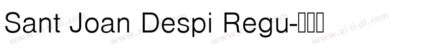 Sant Joan Despi Regu字体转换